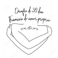 Desafio 30 dias Travessia do amor-próprio